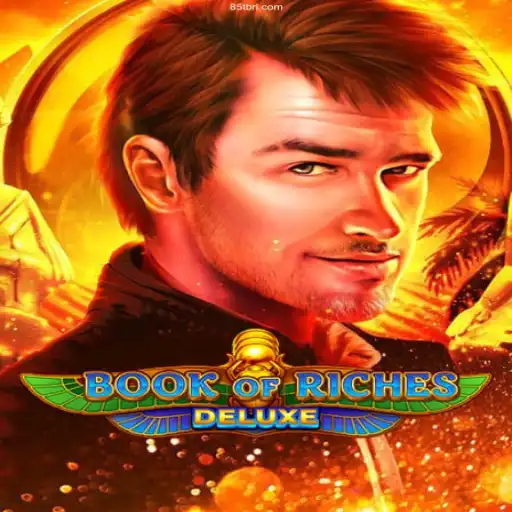 Explore the Thrills of Book of Riches Deluxe with 85T.COM