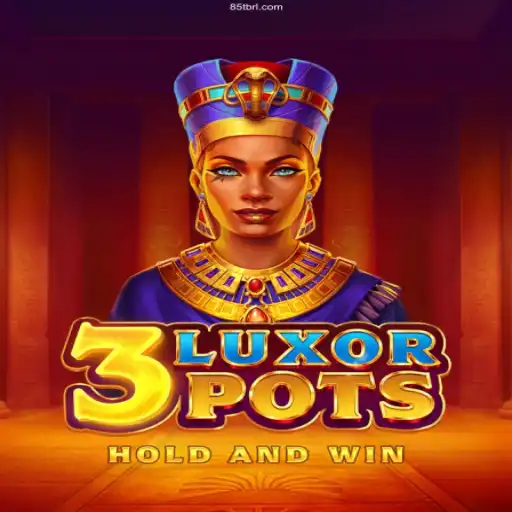 Exploring the Thrilling World of 3LuxorPots